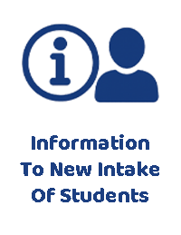 Information To New Intake Of Students